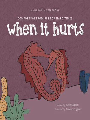 cover image of When It Hurts